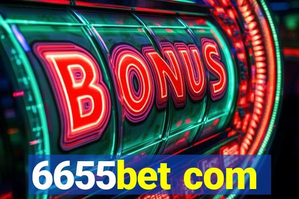 6655bet com
